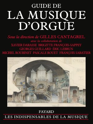 cover image of Guide de la musique d'orgue